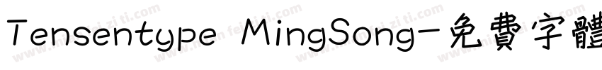 Tensentype MingSong字体转换